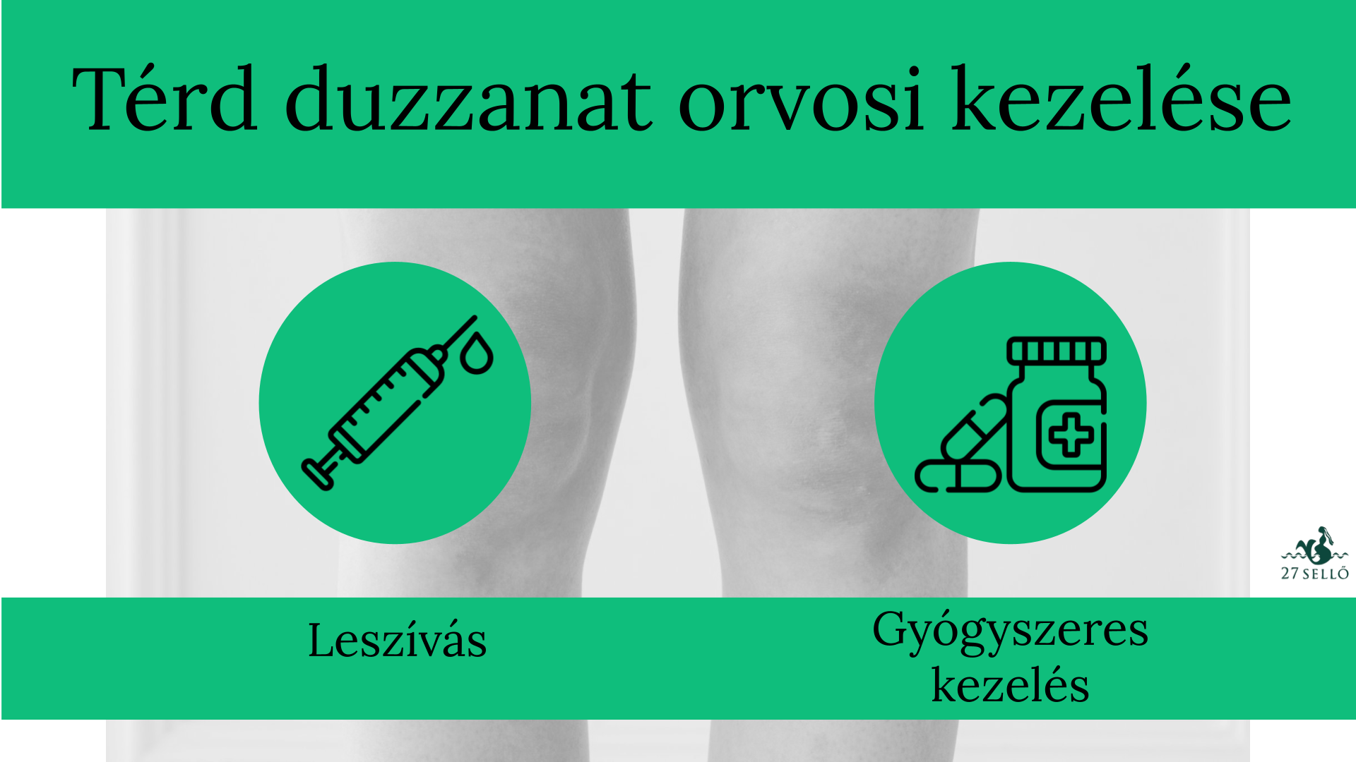 duzzadt lábak térd alatt kezelése a boka artrózisának standard kezelése