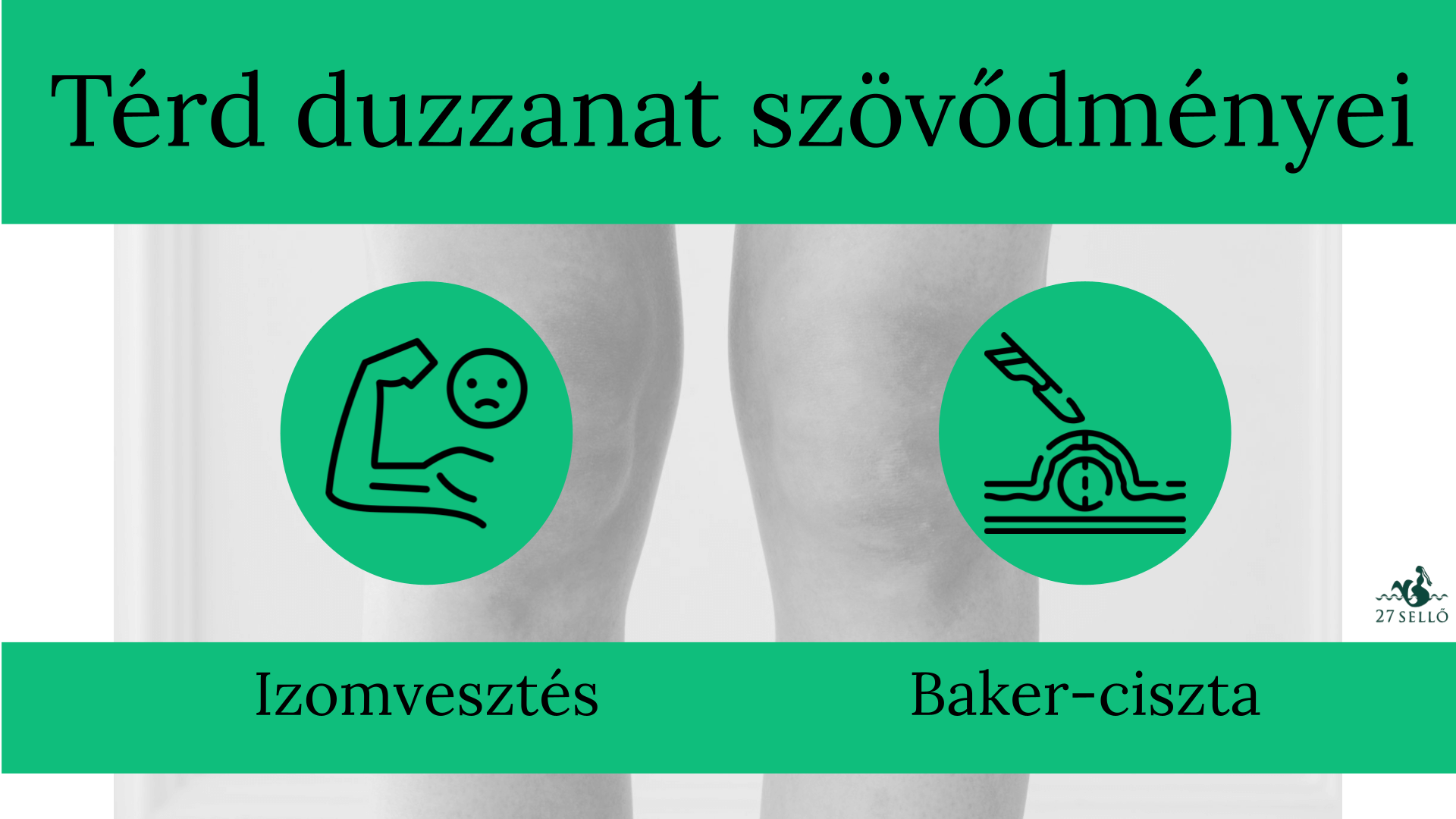 a lábak térd felett fájnak az elülső kezelés során)